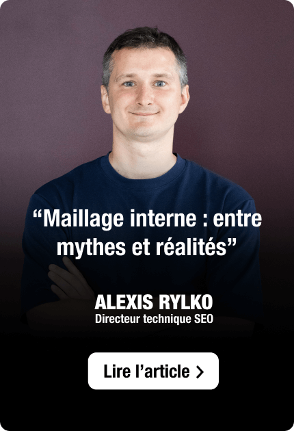 Maillage interne : entre mythe et réalités