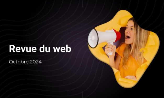 Revue du web (octobre 2024)